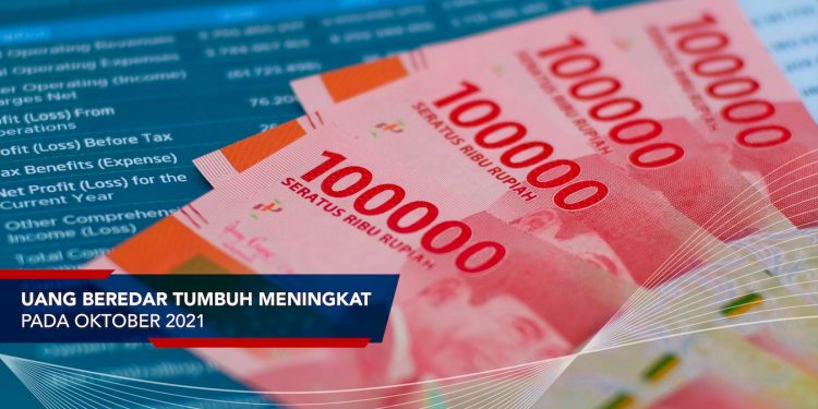 Uang yang Beredar Terus Bertumbuh