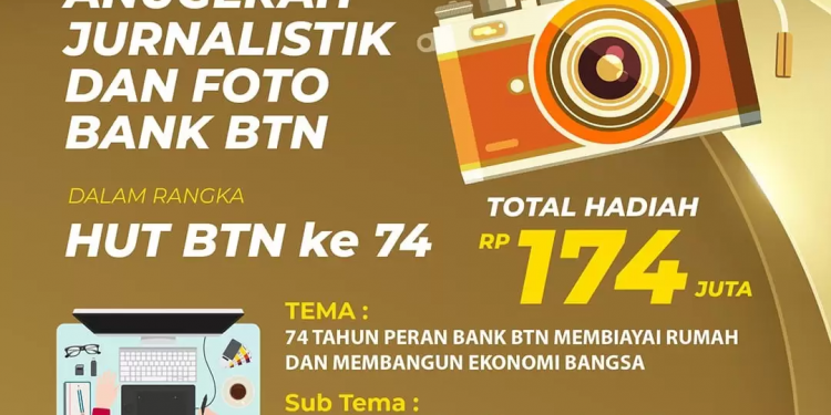 Peringati HUT ke 74, BTN  Gelar Anugerah Jurnalistik dan Foto Total Hadiah Rp 174 Juta