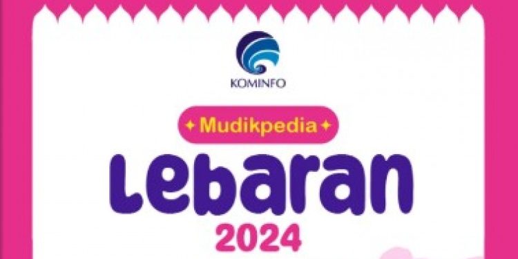 Baca Mudikpedia agar Mudik Ceria dan Penuh Makna