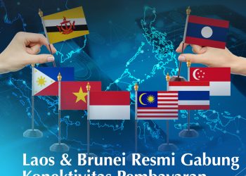 Laos dan Brunei Resmi Gabung Koneftivitas Pembayaran Regional Asean