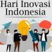 1 November : Peringati Hari Inovasi Indonesia