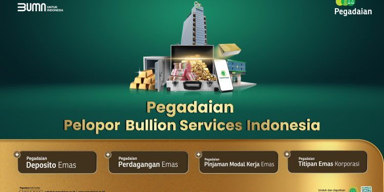 Jadi Hadiah Tahun Baru, Pegadaian Dapat Restu OJK Jalankan Kegiatan Usaha Bulion